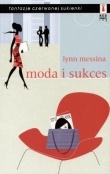 Moda i sukces - Lynn Messina