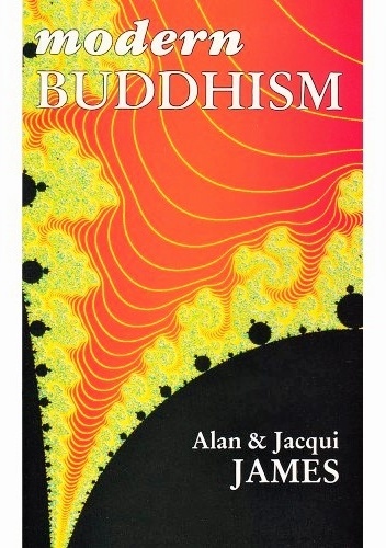 Modern Buddhism - Alan James