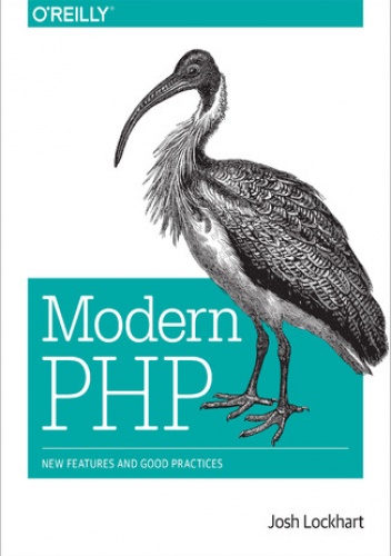 Modern PHP. New Features and Good Practices - Josh Lockhart