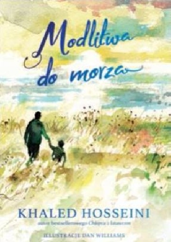 Modlitwa do morza - Khaled Hosseini