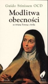 Modlitwa obecności ze Świętą Teresą z Avilla - Guido Stinissen
