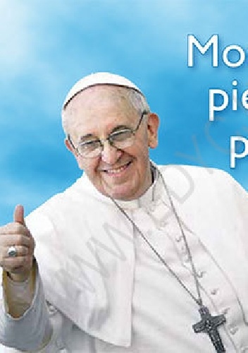 Modlitwa pięciu palców. Perełka papieska nr 20 - Franciszek (papież)