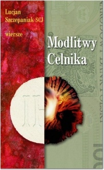 Modlitwy celnika - Lucjan Szczepaniak SCJ