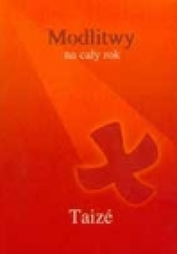Modlitwy na cały rok - praca zbiorowa