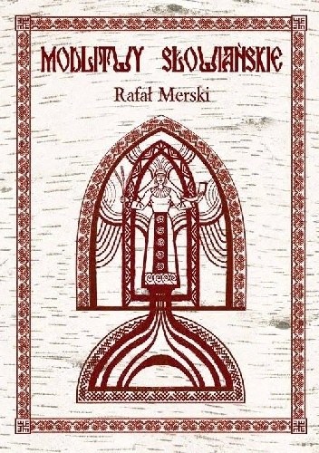 Modlitwy słowiańskie - Rafał Merski