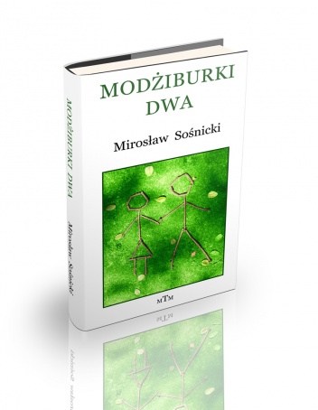 Modżiburki dwa - Mirosław Sośnicki