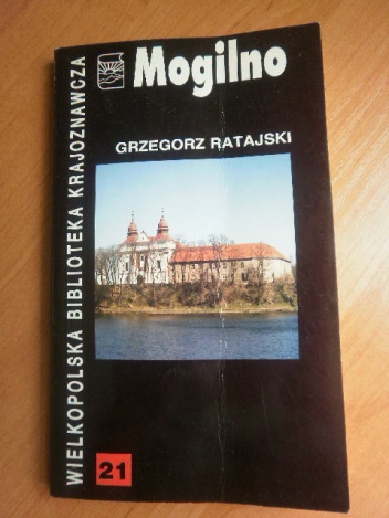 Mogilno - Grzegorz Ratajski