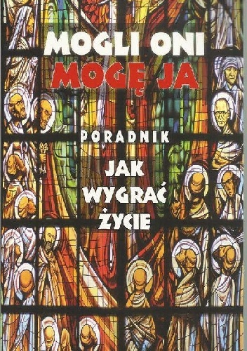 Mogli oni, mogę ja