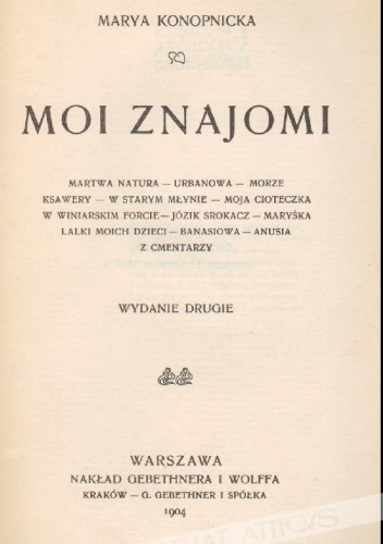 Moi znajomi - Maria Konopnicka