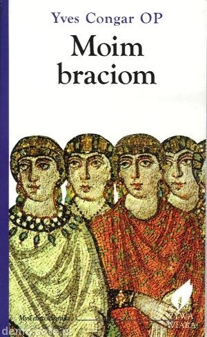 Moim braciom - Yves Congar