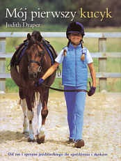 Mój pierwszy kucyk - Judith Draper