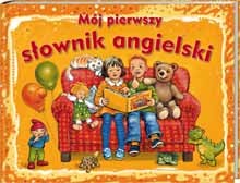 Mój pierwszy słownik angielski - Heidemarie Rüttinger