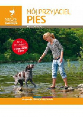 Mój przyjaciel pies - Dorota Kozińska
