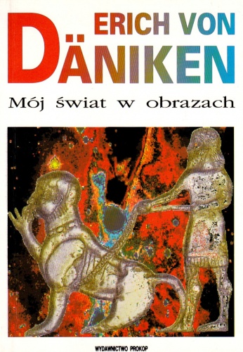 Mój świat w obrazach - Erich von Däniken