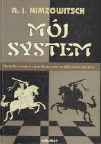 Mój System - Aron Nimzowitsch