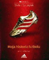Moja historia futbolu. Tom 2:  Polska - Stefan Szczepłek