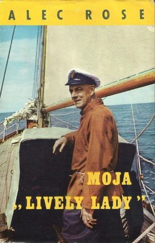 Moja "Lively Lady" - Alec Rose