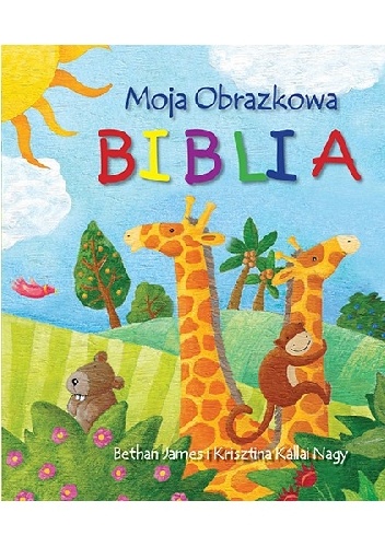 Moja obrazkowa Biblia - James Bethan