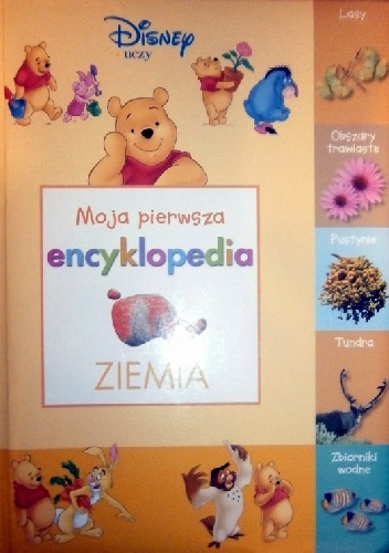 Moja pierwsza encyklopedia ZIEMIA - Walt Disney