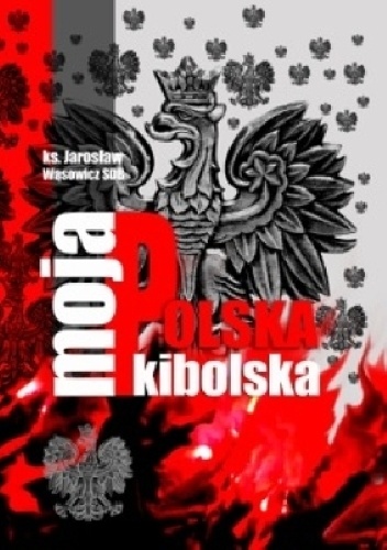 Moja Polska kibolska