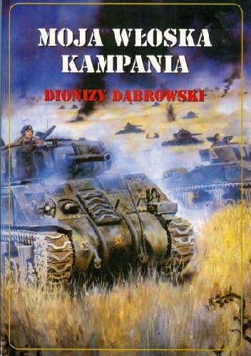 Moja włoska kampania - Dionizy Dąbrowski
