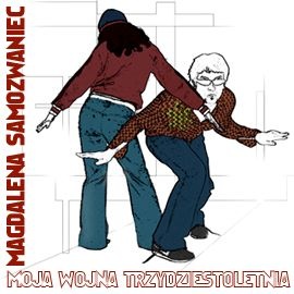 Moja wojna trzydziestoletnia - Magdalena Samozwaniec