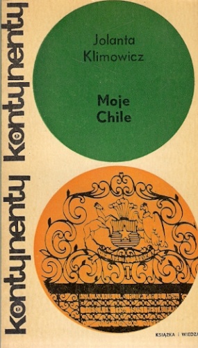 Moje Chile - Jolanta Klimowicz