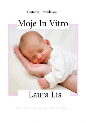 Moje in vitro - Lis Laura