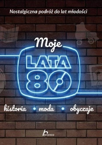 Moje lata 80 - Janusz Jabłoński