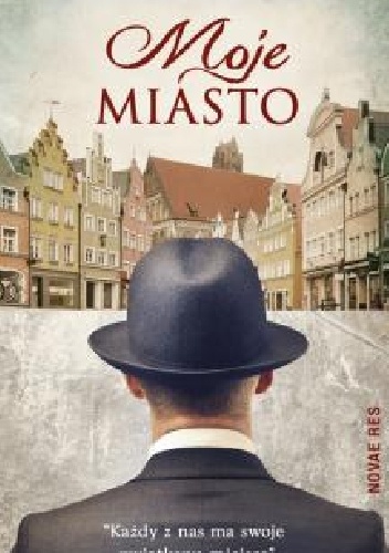 Moje Miasto - Włodzimierz Malczewski