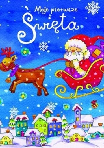 Moje pierwsze święta - Joanna Myjak