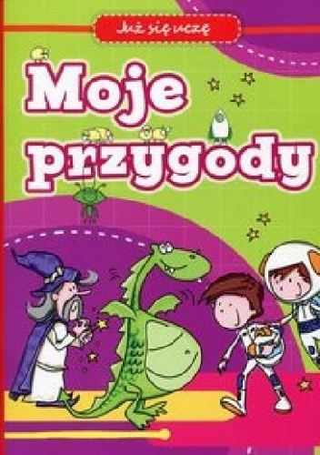 Moje przygody. Już się uczę - Anna Wiśniewska