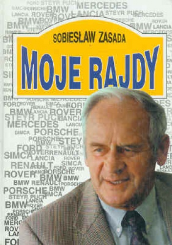 Moje Rajdy - Sobiesław Zasada