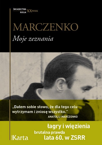 Moje zeznania - Anatolij Marczenko