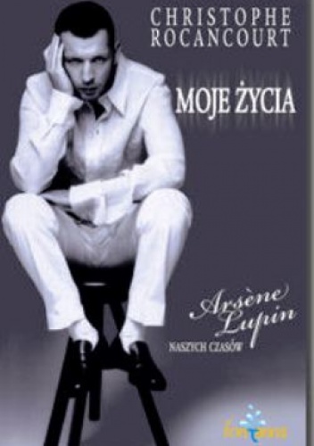 Moje życia - Christophe Rocancourt