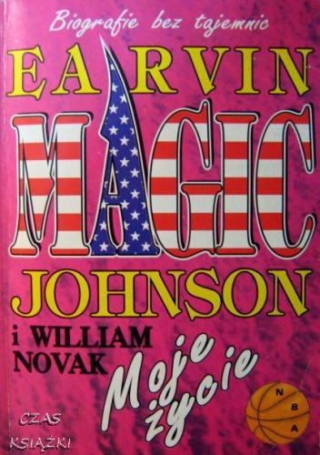Moje życie - Magic Johnson, William Novak