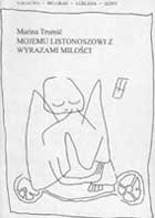 Mojemu listonoszowi z wyrazami miłości - Marina Trumić-Kisić