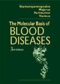Molecular Basis of Blood Diseases