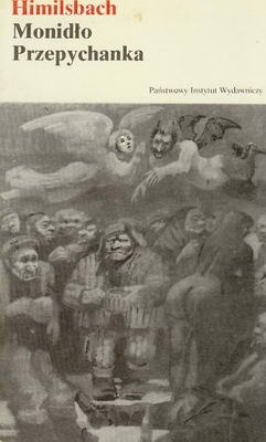 Monidło, Przepychanka - Jan Himilsbach