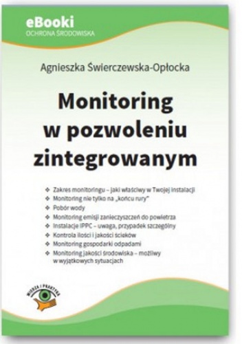 Monitoring w pozwoleniu zintegrowanym - Świerczewska-Opłocka Agnieszka