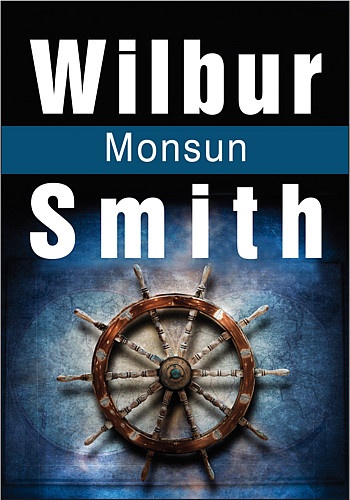 Monsun - Wilbur Smith