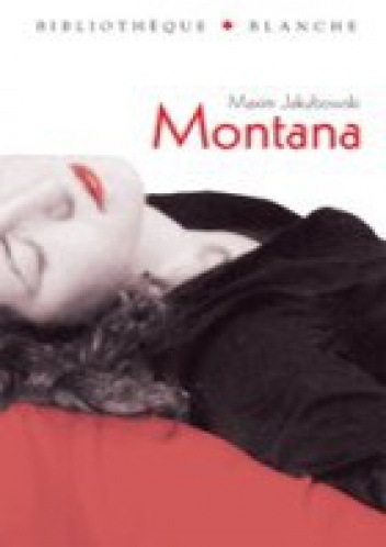 Montana - Maxim Jakubowski