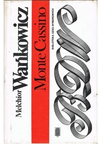 Monte Cassino - Melchior Wańkowicz