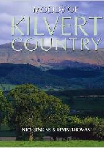 Moods of Kilvert Country - Nick Jenkins