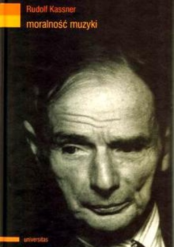Moralność muzyki - Rudolf Kassner