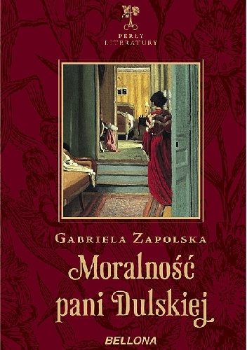 Moralność Pani Dulskiej - Gabriela Zapolska