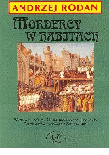 Mordercy w habitach - Andrzej Rodan