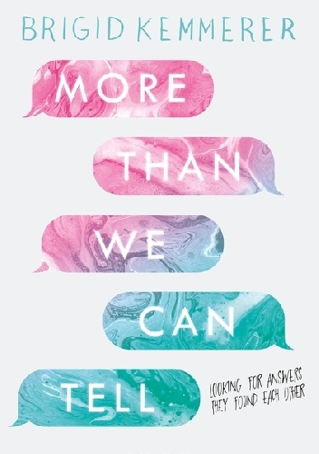 More Than We Can Tell - Brigid Kemmerer