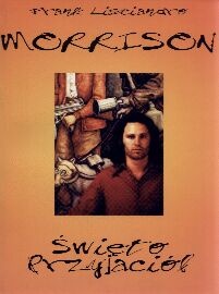 Morrison. Święto przyjaciół - Frank Lisciandro