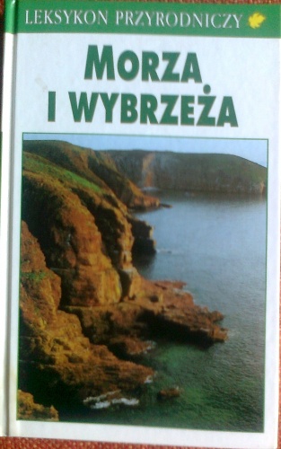 Morza i wybrzeża. Fora, fauna i zagrożenia ekologiczne - Josef H. Reichholf